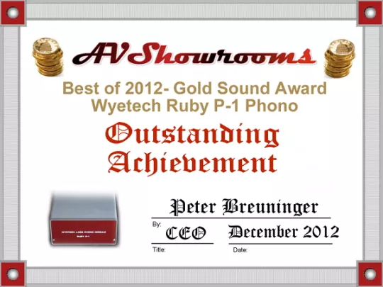 AV Showrooms Best of 2012 GOld Sound Award for Outstanding achievement - Ruby P-1 phono stage preamplifier